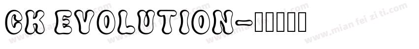 CK Evolution字体转换